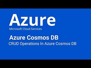 Azure Cosmos DB - How to CRUD Operations In Azure Cosmos DB