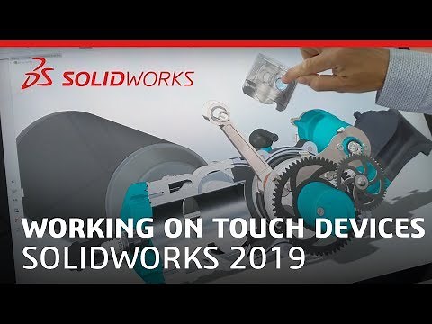 Working on Touch Devices - SOLIDWORKS 2019
