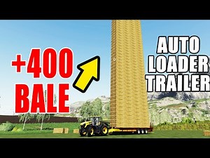 +400 BALE AUTO LOADER TRAILER!! AMAZING LOADING AND TRANSPORTING!! Farming Simulator 19