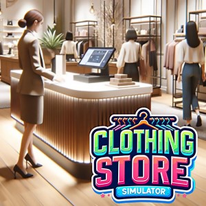 Clothing Store Simulator [Kiki Games] - IGN