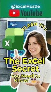 Excel Flash Fill Shortcut (Ctrl + E) — The Secret Trick You Need to Know | Excel Hustle
