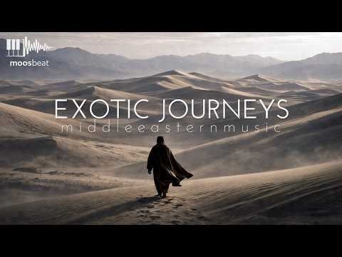 Middle Eastern Cinematic Travel Documentary Background Music