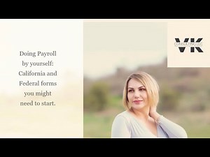DYI payroll in California, Form DE9, DE9C, 941 and new hire DE34