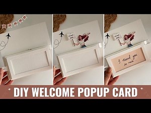 DIY Welcome Popup Card 💕 | Surprise Your Loved Ones with This Beautiful Handmade Card ✈️ |