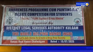 Awareness Programme and Student Competitions Held in Kulgam to Combat Drug Abuse Tanveer Wani Kulgam, July 15, 2025 — In a collective effort to raise awareness about the harmful effects of drug abuse, the District Legal Services Authority (DLSA) Kulgam, in collaboration with the Education Department and a local NGO, organized an Awareness Programme cum Painting and Debate Competition under the theme “Fight Against Drug Abuse”. The event witnessed enthusiastic participation from students across v