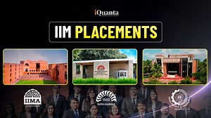 IIM Placements - Average Package of IIM, Median & Highest Package