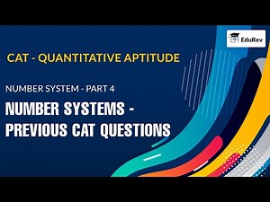Practice Questions of Number Systems Video Lecture - CAT