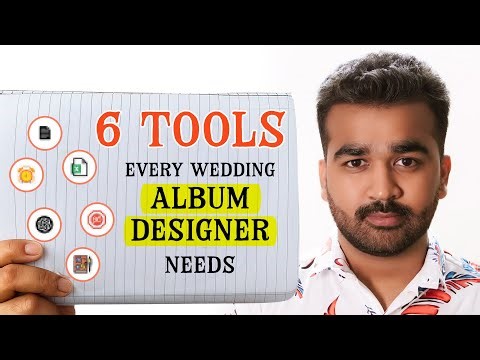 Top 6 Must-Have Tools for Wedding Album Designers