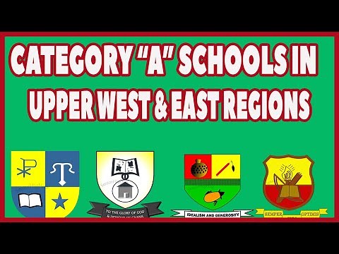 Category "A" SHS in Upper West and East Regions of Ghana
