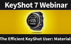 keyshot 7官方教程66：如何成为高效的keyshot用户