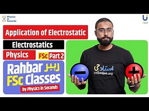 Physics - Application of Electrostatic - FSc Part II