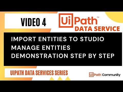 4. Import Entities in Uipath Studio | Managing Entities in Studio | Uipath Data Service | RPA