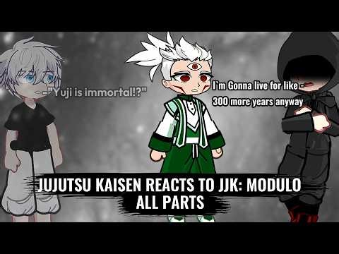 Past jujutsu kaisen reacts to jujutsu kaisen modulo ||LKG POOKIE|| ||ALL PARTS||