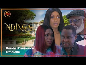FILM AFRICAIN : NDINGA SAISON 1 disponible sur CINAF