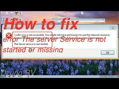 How to fix The Server Services is not start or missing on windows 7-10 (0x80070035 error code) ?