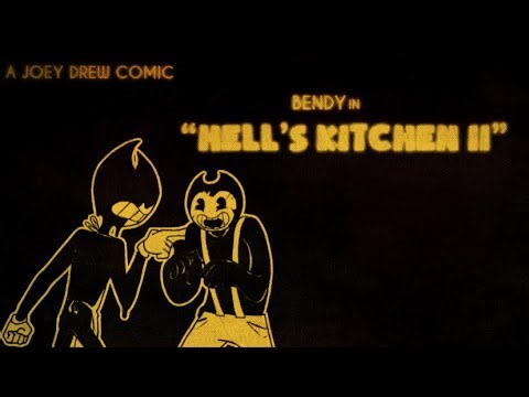 Bendy Comic Dub - “Hell’s Kitchen II”