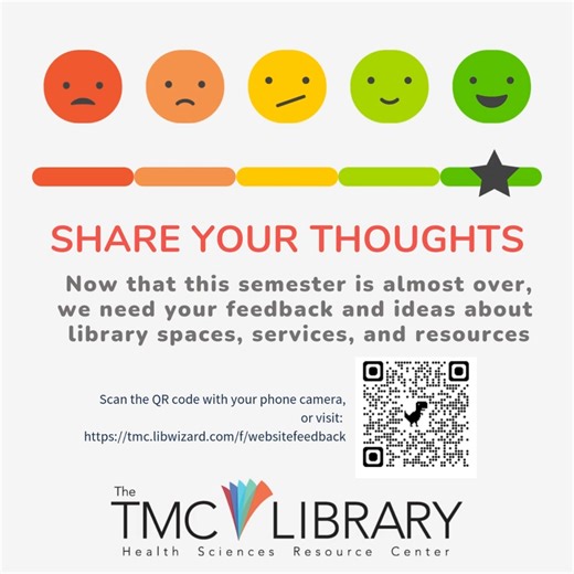 Texas Medical Center (TMC) Library on Instagram: "It's time to share your feedback about the TMC Library this semester. We'd love to know your thoughts on library spaces, services, and resources: https://tmc.libwizard.com/f/websitefeedback"