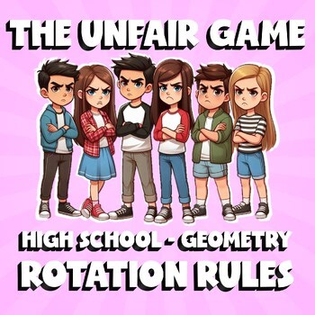 Rotation Rules THE UNFAIR GAME - No Prep Geometry Math Review Activity