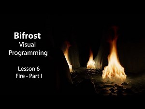 Introduction to Bifrost: Lesson 6 - Simulating Fire I