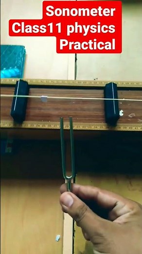 sonometer class-11 physics practical
