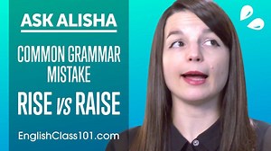 199K views · 4.3K reactions | How to use RISE and RAISE to avoid common English Grammar mistakes! P.S. Learn more #English grammar, vocabulary and even culture tips with us: https://www.englishclass101.com/?src=facebook_070519_fb_video_&utm_medium=fb_video&utm_content=fb_video_&utm_campaign=070519&utm_term=(not-set)&utm_source=facebook&utm_source=facebook | Learn English - EnglishClass101.com | Facebook