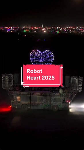 Robot Heart: Unforgettable Night Show at Burning Man 2025