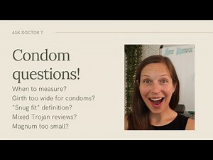 Condom questions