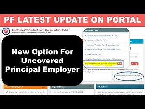 EPFO Latest Update On Portal | How to register Uncovered Principal Employer In PF Portal