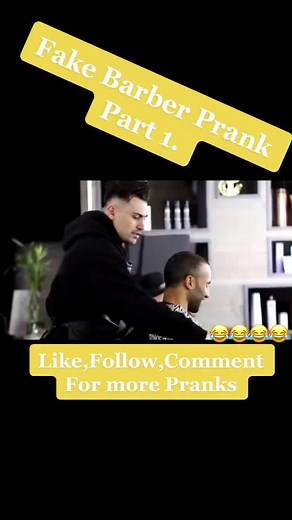 Really love this prank 😂#viral #prank #pranksvideos #fypage #fakebarber
