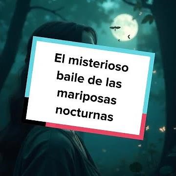 El misterioso baile de las mariposas nocturnas