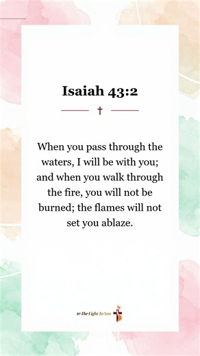 Through the Fire, You Will Not Be Burned | Isaiah 43:2 🙏 | TheLightToYou #faith #jesus #salvation