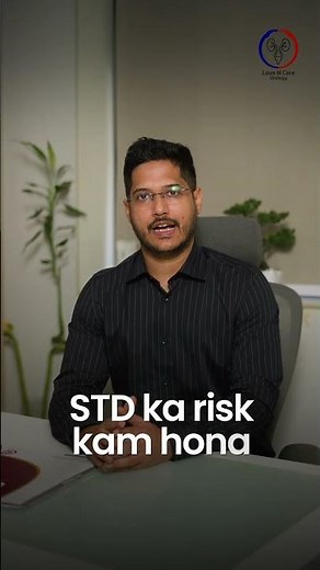Circumcision Benefits Explained | Is Circumcision Good for Men’s Health? | Love N Care Surat