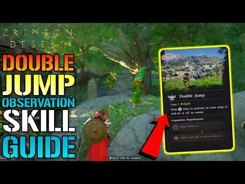 Crimson Desert: "Observation" Skill Guide! How To Get The "Double Jump" Skill TODAY (Location Guide)