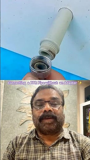 DIY💥Plumbing Tricks അടാപ്റ്റർ ഇല്ലാതെ PPR Pipe fixing💥How to connect a PPR Pipe without an Adapter