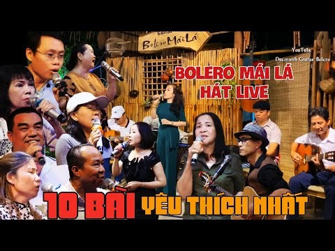 10 Bài 🔴 BOLERO MÁI LÁ - HÁT LIVE được yêu thích nhất #dangledrum #boleromaila #nhacvangxua #bolero