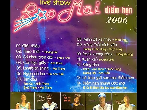 VTV3 Liveshow Gala SAO MAI ĐIỂM HẸN 2006
