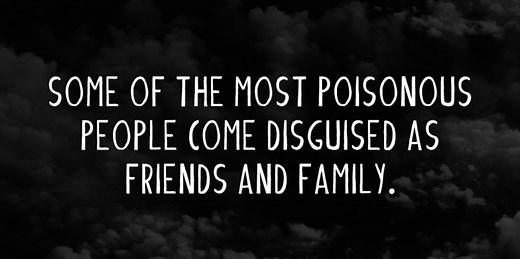 50 Quotes About Bad Friends (That You Need To Get Out Of Your Life ASAP)