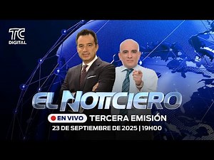🔴EN VIVO | El Noticiero Tercera emisión: 23 de Septiembre 2025