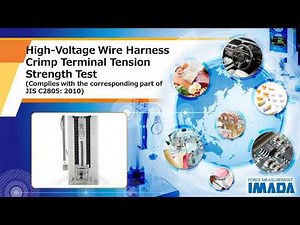 High-Voltage Wire Harness Crimp Terminal Tension Test (Complies with the part of JIS C2805:2010)