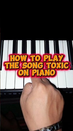 How to play TOXIC on Piano #boywithuke #toxic #pianotutorial
