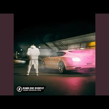 Beamer, Benz, Or Bentley