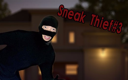 小偷模拟器#3（Sneak Thief）丨豪宅里面的保安智商都逆天了！