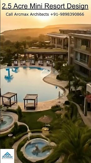 Dream 2.5 Acre Resort Layout High End Resort Landscape, Masterplan & Creative Design Concepts