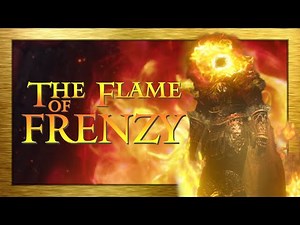 The Bleak History of The Flame of Frenzy / Frenzied Flame | Elden Ring Lore