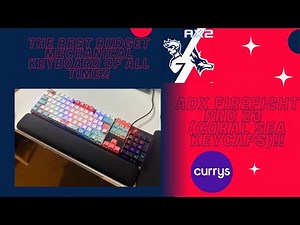 The Best Budget Mechanical Keyboard Ever? - ADX firefight pro 23 mechanical keyboard & Coral Sea key