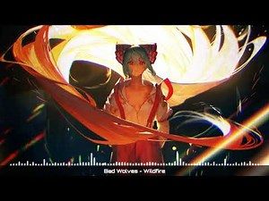 Bad Wolves [Nightcore] - Wildfire