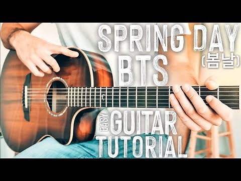 Spring Day BTS Guitar Tutorial // Spring Day (봄날) Guitar // BTS (방탄소년단) Guitar Lesson #783