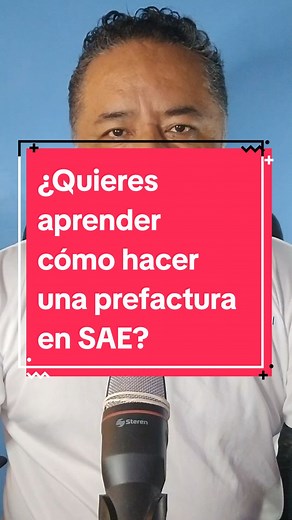Cómo hacer una prefactura en SAE de forma sencilla