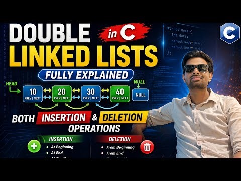 Doubly Linked List in C | Insertion & Deletion Explained Step by Step 🔥 (With Examples)
