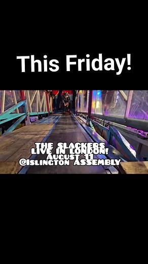 9.7K views · 94 reactions | Islington Assembly Hall #theslackers #islingtonassemblyhall #slackers2023 | The Slackers | Facebook